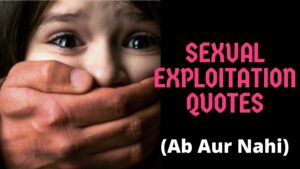 Sexual Exploitation Quotes (1)